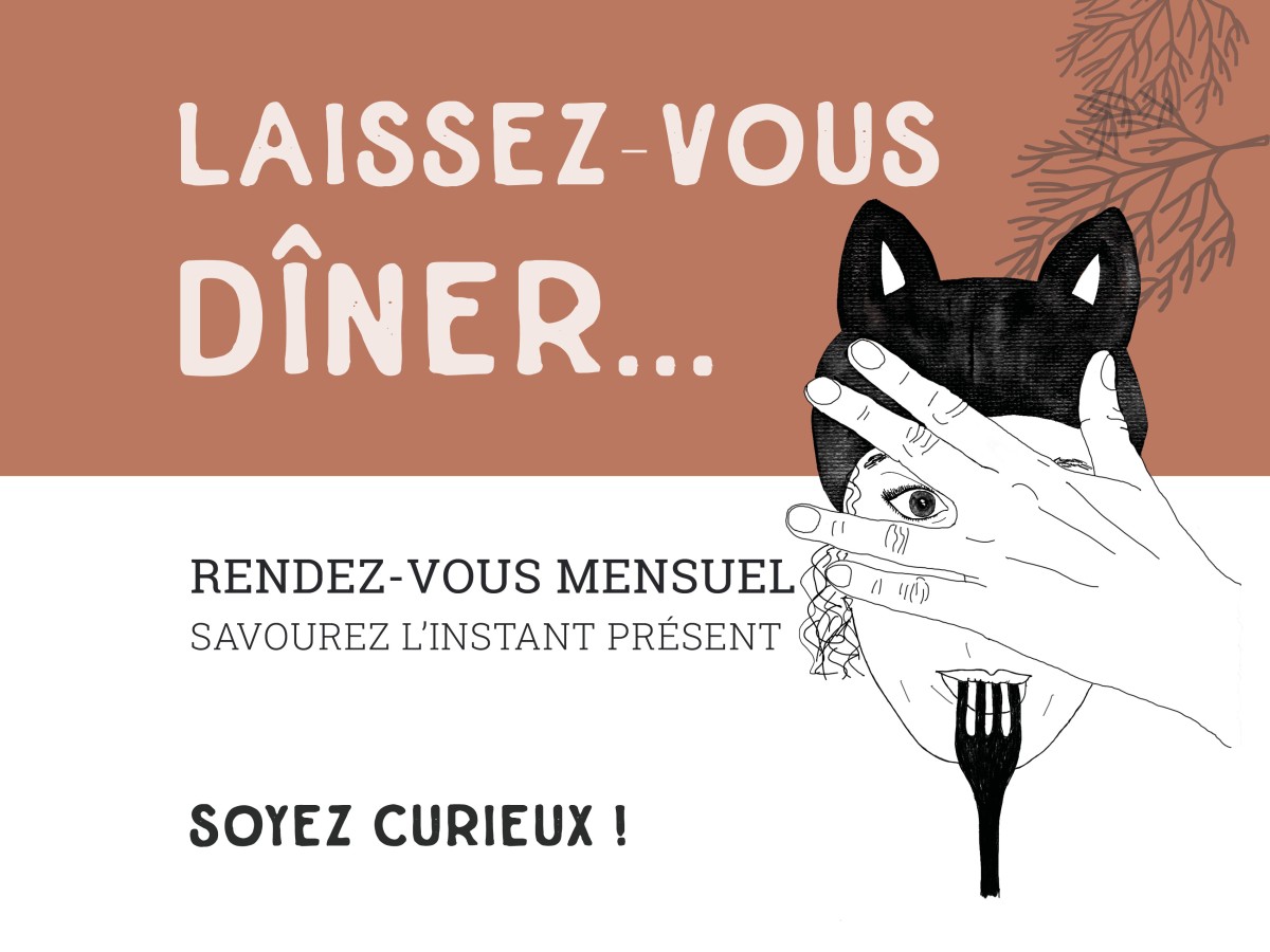 Laissez-vous dîner #3